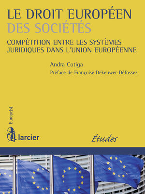 cover image of Le droit européen des sociétés